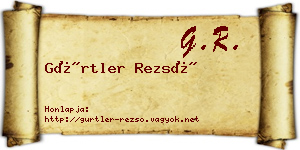 Gürtler Rezső névjegykártya